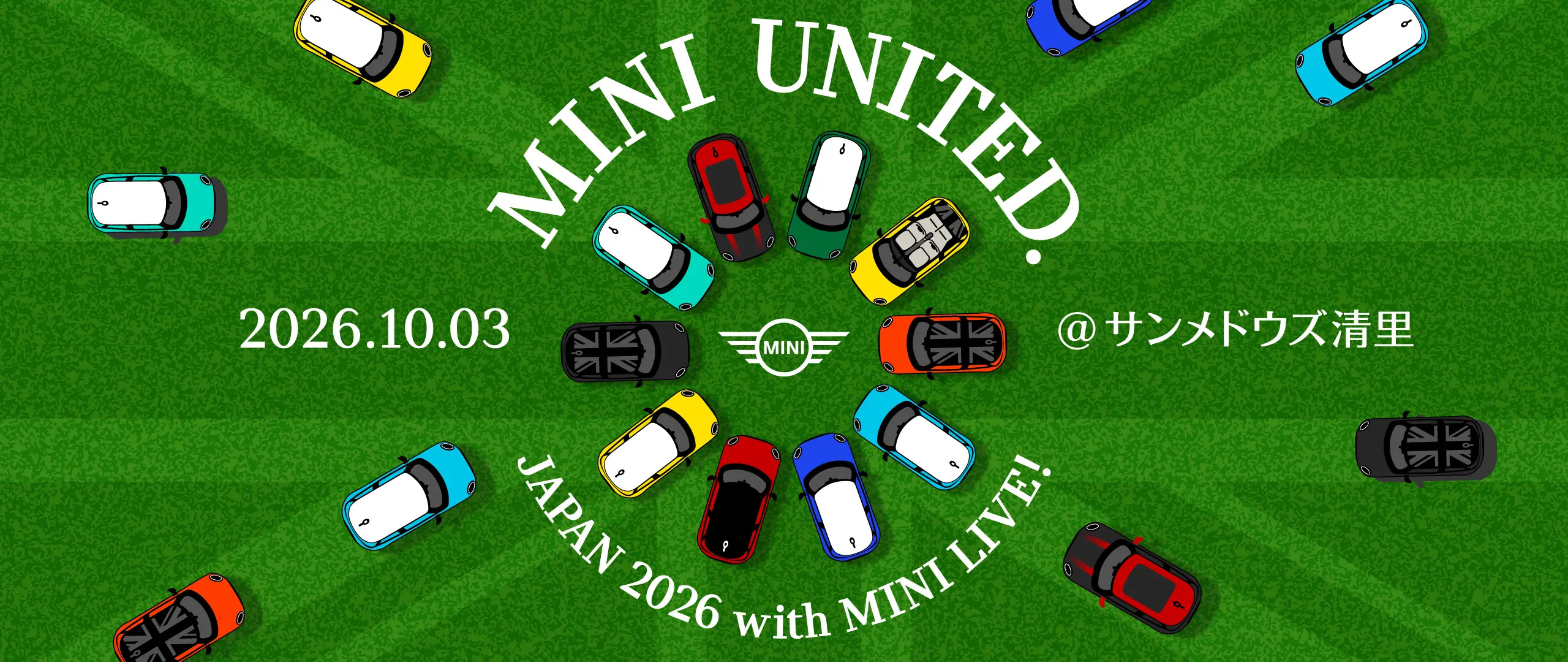 MINI UNITED. JAPAN 2026 with MINI LIVE!